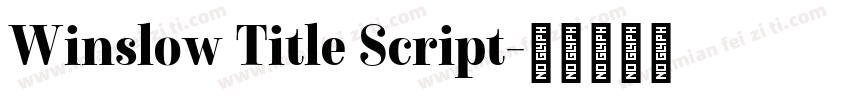 Winslow Title Script字体转换